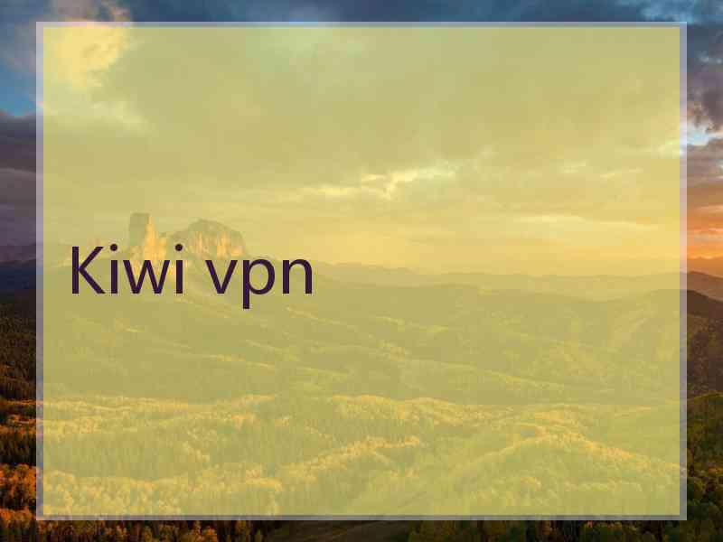 Kiwi vpn