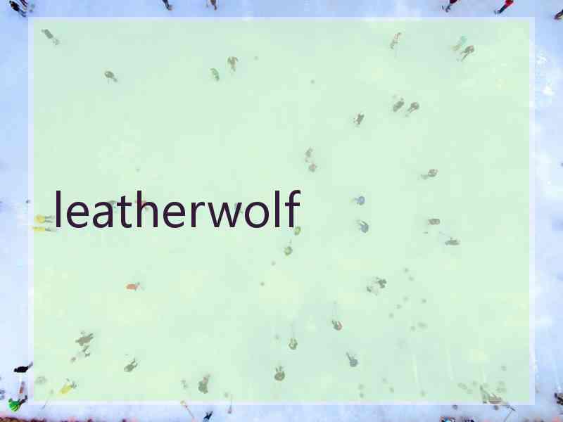 leatherwolf